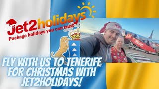 TENERIFE Fly With Us To Tenerife For Christmas With Jet2 Holidays [upl. by Gayla]