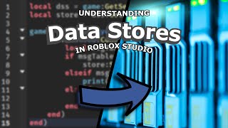 Understanding Datastores In Roblox Studio [upl. by Amron]