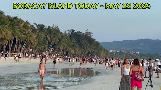 BORACAY Island Philippines  Today May 22 2024  White Beach  Station 1 amp 2 [upl. by Alauqahs]