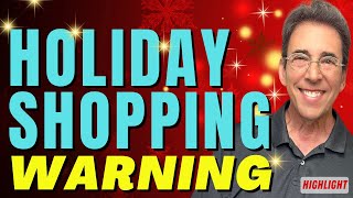 Holiday Shopping Warning [upl. by Inavoy643]