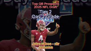 2025 NFL Draft  Top QB Prospects  Tiers amp Grades [upl. by Bussey]