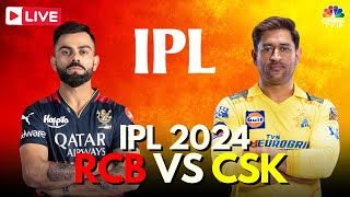 IPL 2024 LIVE CSK Vs RCB LIVE Match  MS Dhoni  Virat Kohli  CSK Vs RCB Score  IPL 2024  N18L [upl. by Formica]