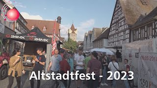 Altstadtfest  Juli 2023 [upl. by Leksehcey820]