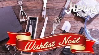 Ma wishlist Cadeaux de Noël 2016  Ustensiles de cuisine [upl. by Raasch128]