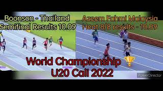 Azeem MAL vs Boonson THA 100m  1009  World Championship U20 Cali  National U20 Record [upl. by Ynnoj]