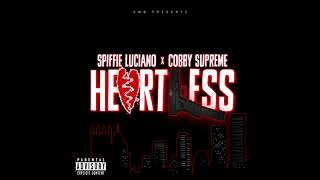 Cobby Supreme x Spiffie Luciano  Heartless Official Audio [upl. by Fiorenze360]