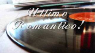 Doble R  Ultimo Romantico [upl. by Brecher]