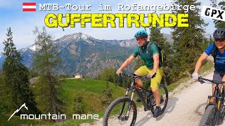 Guffertrunde  MTBTour im Rofangebirge ab Achenkirch [upl. by Elnora]