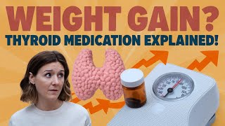 Thyroid Meds The Surprising Weight Gain Connection  hypothyroidism  Thyroid  Hyperthyroidism [upl. by Aknayirp]