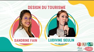 DESIGN DU TOURISME  Forum inspirant des pros du tourisme 2024 [upl. by Amalie]