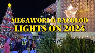 Megaworld Bacolod Lights On 2024 [upl. by Mori]