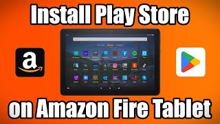 How to install Play Store on Amazon Fire Tablet [upl. by Ailenroc936]