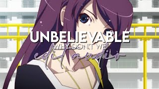 edit audio  unbelievable why dont we [upl. by Coheman]