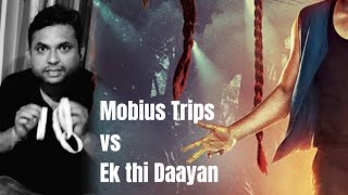 Bollywood movie Ek Thi Dayan vs The story Mobius Trips [upl. by Ullman]