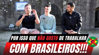 Eles Estão a Pouco Tempo em Portugal e os PIORES RELATOS são dos Próprios Brasileiros [upl. by Atires614]