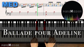 Real Piano Tutorial BALLADE POUR ADELINE with FollowUp Tutorial [upl. by Enovaj]