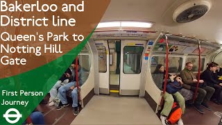 London Underground First Person Journey  Queens Park to Notting Hill Gate [upl. by Eima]