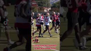 Christian McCaffrey Back At Practice [upl. by Mairb]