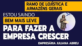 Juliana empresária de logística pensava em como contribuir com todos mas não pensava em si mesmo [upl. by Rorie]