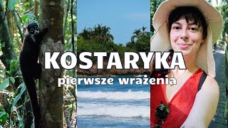 PIERWSZE WRAŻENIA Z KOSTARYKI [upl. by Wey92]