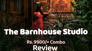 Rs 9900 Combo Review  Day out at The Barnhouse Studio  Vlog 11 [upl. by Pia]