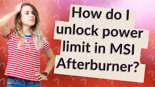 How do I unlock power limit in MSI Afterburner [upl. by Hake]