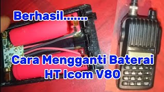 Mengganti Baterai HT Icom V80 v80 [upl. by Chuu]