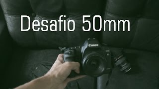 Desafio 50mm [upl. by Dovev]