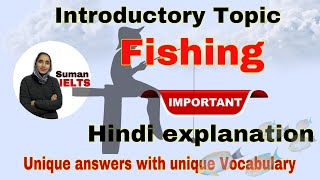 Intro questions on fishing  Fishing  Sep Dec 2024 sumanielts [upl. by Revilo351]