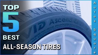 Top 5 Best AllSeason Tires Review in 2024 [upl. by Aina733]