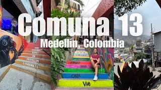 Medellín Colombia VLOG  A Transformative Tour of Comuna 13 Medellíns Most Vibrant Neighborhood [upl. by Barcellona40]