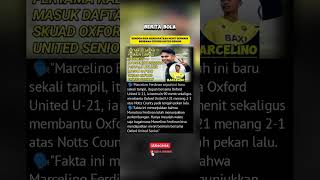 Nama Marcelino Ferdinan masuk skuad Oxford United senior beritabola timnasindonesia timnasterbaru [upl. by Wehtta]