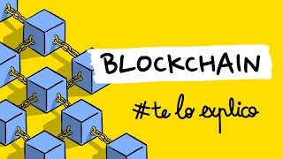 QUÉ ES UNA BLOCKCHAIN ​​Y CÓMO FUNCIONA  TELOEXPLICO [upl. by Paquito]