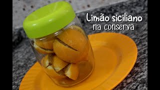 Receitando Limão siciliano na conserva [upl. by Atirahc721]