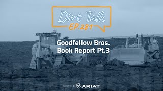 Goodfellow Bros Book Report Part 3 – DT 281 [upl. by Yemar]