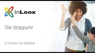 VideoTutorial Die Stoppuhr in InLoox 10 für Outlook [upl. by Proudman107]