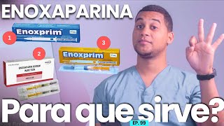 ENOXAPARINA PARA QUE SIRVE  3 COSAS [upl. by Earahc323]