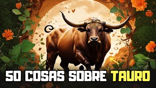 50 HECHOS PSICOLÓGICOS SOBRE TAURO ♉ ASÍ ES EL SIGNO TAURO [upl. by Einahpehs525]