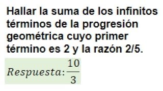 Suma de los infinitos términos de una progresión geométrica [upl. by Hamehseer231]