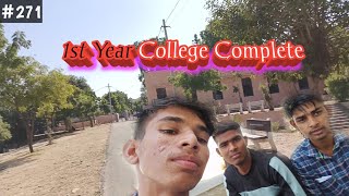 Complete ✅ My First Year College  Vlog No271  Irfan Kathat Vlog  271vlog college [upl. by Aicrag]