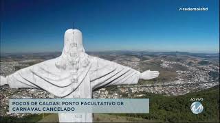 Poços de Caldas ponto facultativo de carnaval é cancelado [upl. by Valonia]