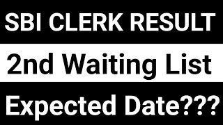 About  Sbi Clerk 2nd Waiting List ❓ Expected Date 2025 🥵 [upl. by Derward214]