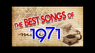 The Best Songs of 1971  1970s Greatest Hits [upl. by Asirehc]