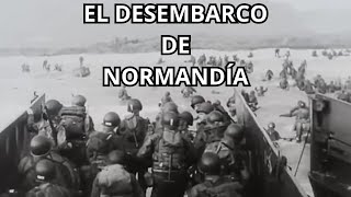 El desembarco de Normandía [upl. by Atterahs]