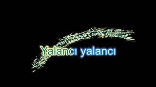 YALANCI karaoke [upl. by Caplan]