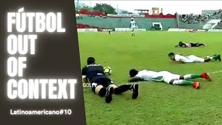 Fútbol Latinoamericano Out of Context 10 [upl. by Arva]