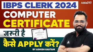 IBPS Clerk Computer Certificate  How to Apply for IBPS Clerk Computer Certificate [upl. by Barsky]