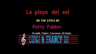 Patty Fabbri Band  La playa del sol quotSincro LampF Karaokequot [upl. by Derrek]