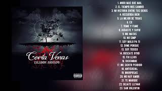 Eslabon ArmadoCorta Venas Album Completo [upl. by Peednus]