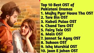 Top 10 Pakistani Drama OST Of 2023  Drama OST Songs  jukebox  Top10 Entertainment [upl. by Bivins]